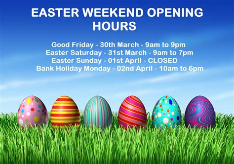 The weekend opening hours for all .